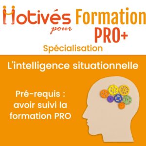 Formation Selfie-coach PRO+ : Devenez formateur en intelligence situationnelle dans une des 4 thématiques proposées