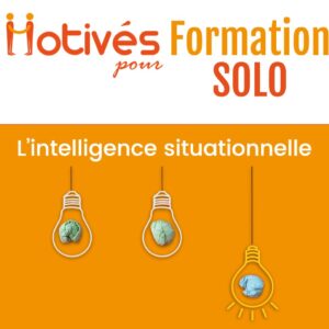 Formation Selfie-coach SOLO : Initiation à l'intelligence situationnelle avec le Selfie-coach